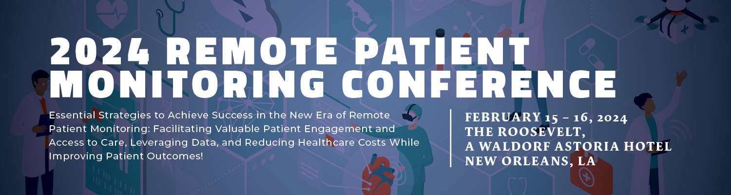 2024 Remote Patient Monitoring Conference
