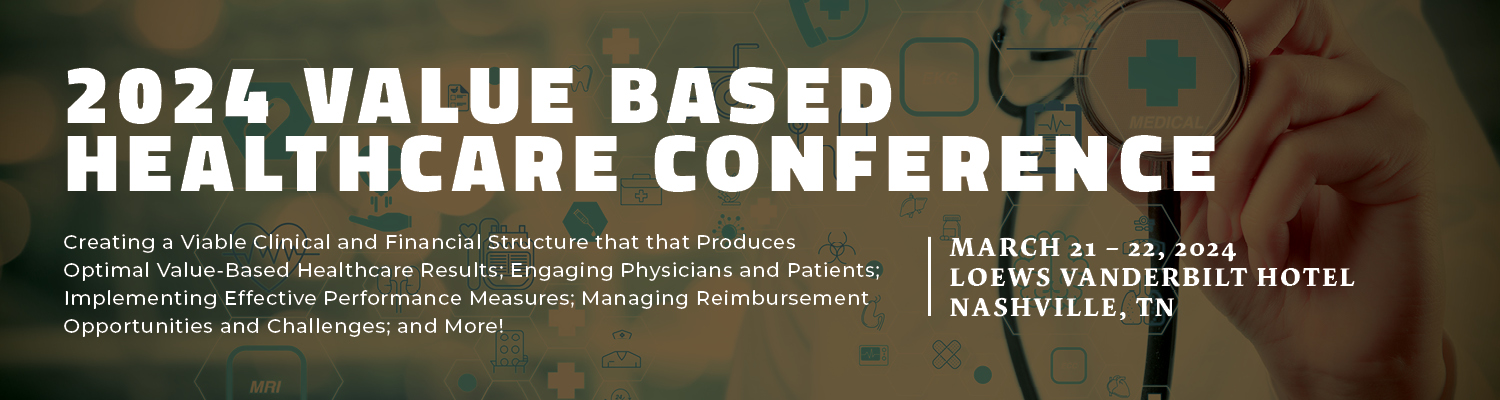 2024 Value Based Healthcare Conference