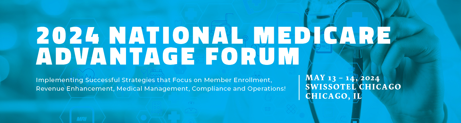 2024 National Medicare Advantage Forum