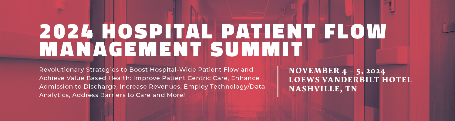 2024 Hospital Patient Flow Management Summit